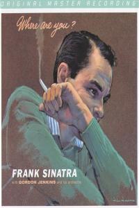 Frank Sinatra - Where Are You (2013 MFSL Remaster) (1957 Jazz) [Flac 24-88 SACD 2.0]