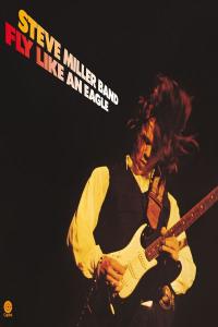 Steve Miller Band - Fly Like An Eagle (1976 Rock) [Flac 24-96]