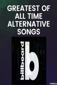 Billboard Greatest Of All Time Alternative Songs (2021) Mp3 320kbps [PMEDIA] ⭐️