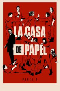 La Casa De Papel A.K.A. Money Heist Season 4 Complete 720P Webrip x264 [i c]