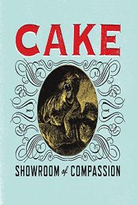 Cake - Showroom of Compassion [320k]