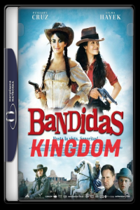 Bandidas 2006 1080p BluRay HEVC x265 10-Bit DDP5.1 Subs KINGDOM