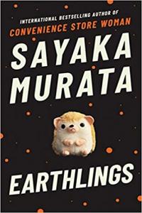 Earthlings: A Novel by Sayaka Murata EPUB