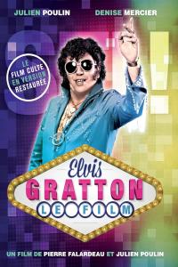 Elvis Gratton: Le King Des Kings (1985) Bluray 1080p x264 [AC3-French] [FrankVjecy]