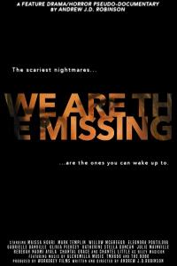 We.Are.the.Missing.2020.720p.WEBRip.800MB.x264-GalaxyRG