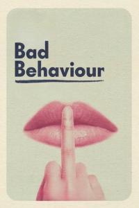 Bad.Behaviour.2023.720p.AMZN.WEBRip.800MB.x264-GalaxyRG