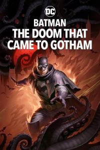 Batman.The.Doom.That.Came.to.Gotham.2023.720p.WEBRip.800MB.x264-GalaxyRG