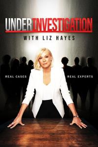 Under.Investigation.With.Liz.Hayes.S02.COMPLETE.720p.HDTV.x264-GalaxyTV