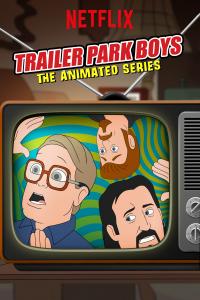 Trailer.Park.Boys.The.Animated.Series.S01.COMPLETE.720p.WEB.x264-GalaxyTV