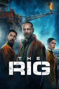The.Rig.S01.COMPLETE.720p.AMZN.WEBRip.x264-GalaxyTV