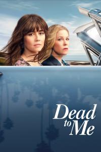 Dead.to.Me.S01.COMPLETE.720p.NF.WEBRip.x264-GalaxyTV