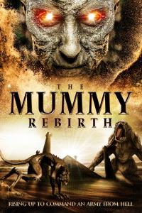 The.Mummy.Rebirth.2019.720p.WEBRip.800MB.x264-GalaxyRG