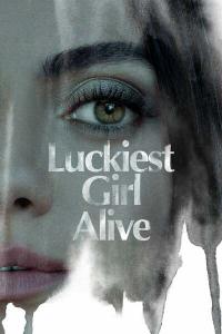 Luckiest Girl Alive (2022) HDRip English Movie Watch Online Free