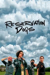 Reservation.Dogs.S02.COMPLETE.720p.HULU.WEBRip.x264-GalaxyTV