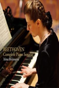 Beethoven - Complete Piano Sonatas - Irina Mejoueva (2020) [FLAC]