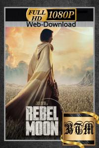 Rebel.Moon.Part.One.A.Child.Of.Fire.2023.1080p.ENG.HINDI.TAMIL.TELUGU.LATINO.Multi.Sub.DDP5.1.Atmos.MKV-BEN.THE.MEN