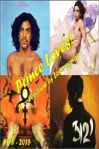 PRINCE LOVES! (A collection of lesser known LOVE songs by Prince)