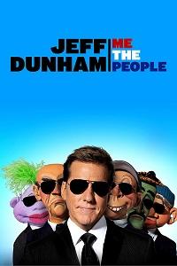 Jeff.Dunham.me.the.people.2022.1080p.x264[Garthock][TGx]
