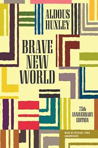 Brave New World - Aldous Huxley - 2008 (miok) [Audiobook] (Classics)