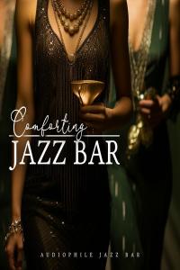 🍷Audiophile Jazz Bar - Comforting Jazz Bar  - FLAC 16BITS 44.1KHZ-EICHBAUM