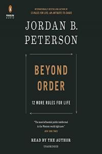 Beyond Order: 12 More Rules for Life - Jordan B. Peterson - 2021 (Self-Help) [Audiobook] (miok)