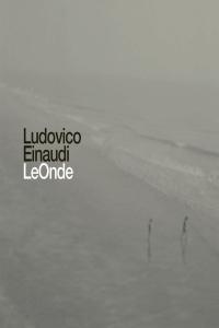 Ludovico Einaudi - Le Onde (1994 Classica) [Flac 16-44]