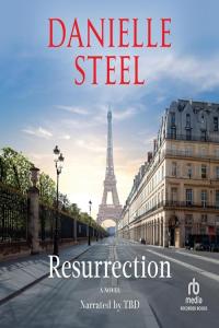 Resurrection - Danielle Steel - 2024 (miok) [Audiobook] (Fiction)