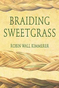 Braiding Sweetgrass - Robin Wall Kimmerer - 2015 (History) [Audiobook] (miok)