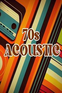 V.A. - 70s Acoustic (2024 Pop) [Flac 16-44]