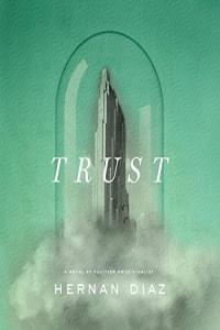 Trust (Pulitzer Prize Winner) - Hernan Diaz - 2022 (miok) [Audiobook] (Fiction)