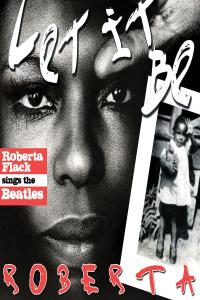 Roberta Flack - Let It Be Roberta Roberta Flack Sings The Beatles (2012 Rock) [Flac 16-44]