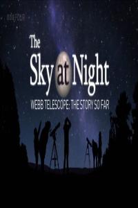 BBC.The.Sky.at.Night.2024.Webb.Telescope.The.Story.So.Far.1080p.HDTV.x264.AAC.MVGroup.org.mkv