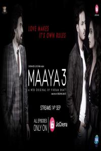 Maaya..[2019]. S03 - [Ep01-10] -8MBPS 1080p.JC-DL.Hindi.H264.AAC.Cinemaghar - - Xclusive