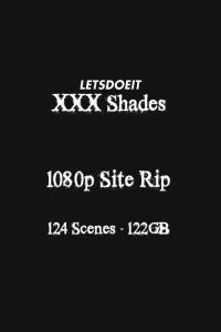 XXX Shades 1080p Siterip - Current as of 31st Jan 2025