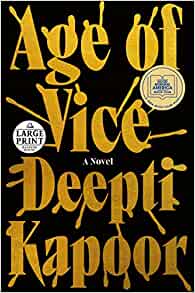 Age of Vice: A Novel by Deepti Kapoor EPUB